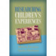 Researching Children's Experiences
