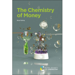 The Chemistry of Money