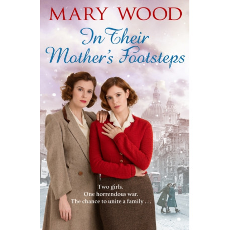In Their Mother's Footsteps