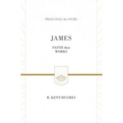 James: Faith That Works