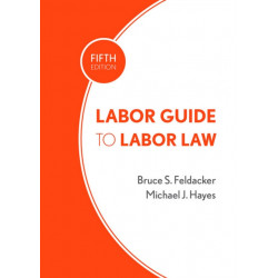 Labor Guide to Labor Law