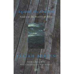 Against the Current: Essays in the History of Ideas