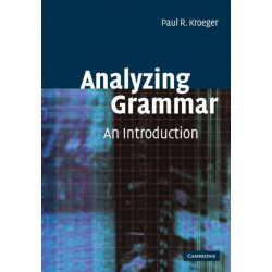 Analyzing Grammar: An Introduction