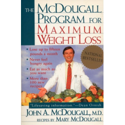The Mcdougall Program for Maximum Weight Loss