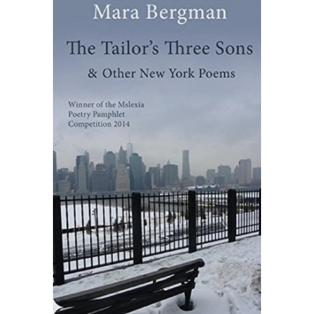 The Tailor's Three Sons & Other New York Poems