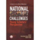 National Security Challenges: Young Scholars' Perspective