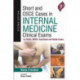 Short and OSCE Cases in Internal Medicine Clinical Exams: for PACES, MRCPI, Arab Board and Similar Exams