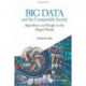 Big Data And The Computable Society: Algorithms And People In The Digital World
