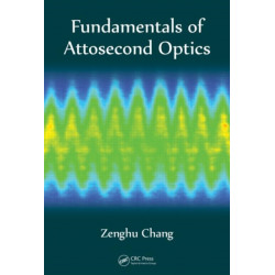 Fundamentals of Attosecond Optics