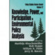 Knowledge, Power, and Participation in Environmental Policy Analysis: Polcy Stades Review Annual