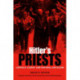 Hitler's Priests: Catholic Clergy and National Socialism
