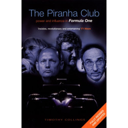 The Piranha Club: Power and Influence in Formula One