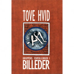 Kroppens fortællinger i billeder