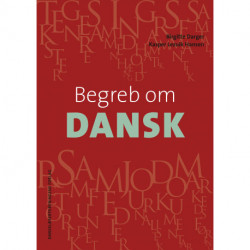 Begreb om DANSK. Grundbog: (NY UDGAVE)