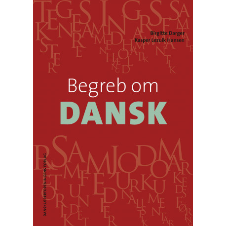 Begreb om DANSK. Grundbog: (NY UDGAVE)