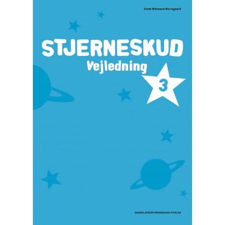 Stjerneskud 3. Vejledning: (NY UDGAVE)