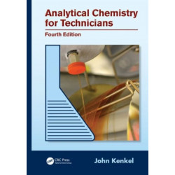 Analytical Chemistry for Technicians