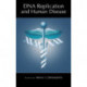 DNA Replication and Human Disease