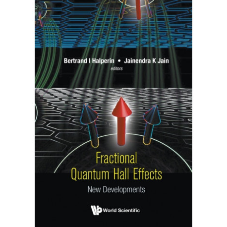Fractional Quantum Hall Effects: New Developments
