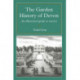 The Garden History Of Devon: An Illustrated Guide to Sources