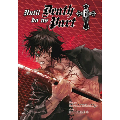 Until Death Do Us Part, Vol. 6