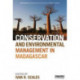 Conservation and Environmental Management in Madagascar