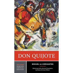 Don Quijote: A Norton Critical Edition
