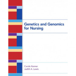 Genetics and Genomics for Nursing
