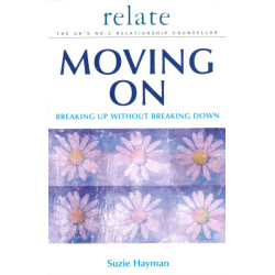 Moving on: Breaking Up without Breaking Down