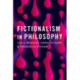 Fictionalism in Philosophy