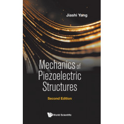 Mechanics Of Piezoelectric Structures