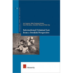 International Criminal Law from a Swedish Perspective
