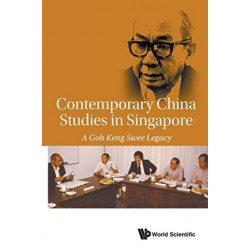 East Asian Institute, The: A Goh Keng Swee Legacy