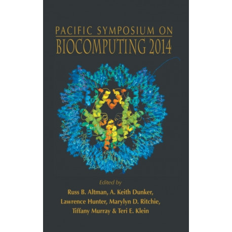 Biocomputing 2014 - Proceedings Of The Pacific Symposium
