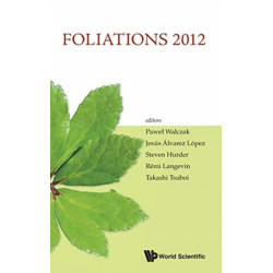 Foliations 2012 - Proceedings Of The International Conference