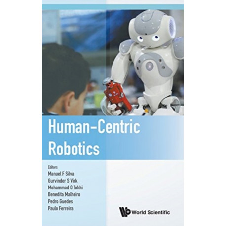 Human-centric Robotics - Proceedings Of The 20th International Conference Clawar 2017
