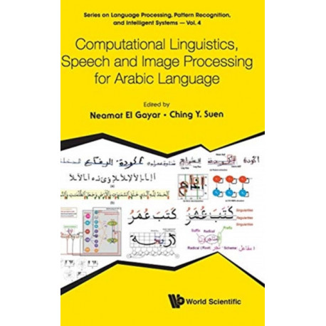 Computational Linguistics, Speech And Image Processing For Arabic Language