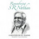 Remembering S R Nathan: A Mentor For All Seasons