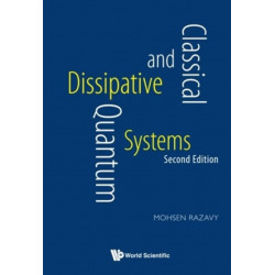 Classical And Quantum Dissipative Systems