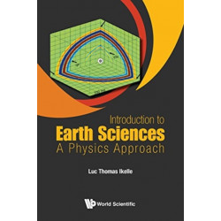 Introduction To Earth Sciences: A Physics Approach