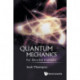 Quantum Mechanics: For Electrical Engineers