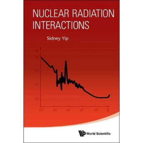 Nuclear Radiation Interactions