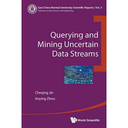 Querying And Mining Uncertain Data Streams