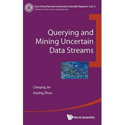 Querying And Mining Uncertain Data Streams