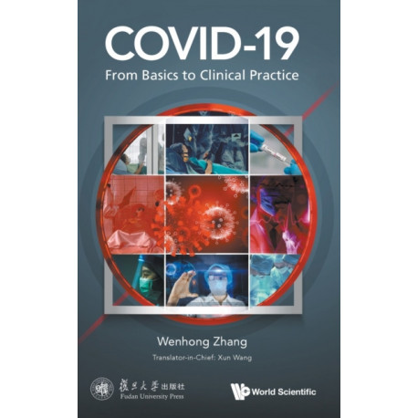 Covid-19: From Basics To Clinical Practice