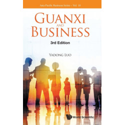 Guanxi And Business (Third Edition)