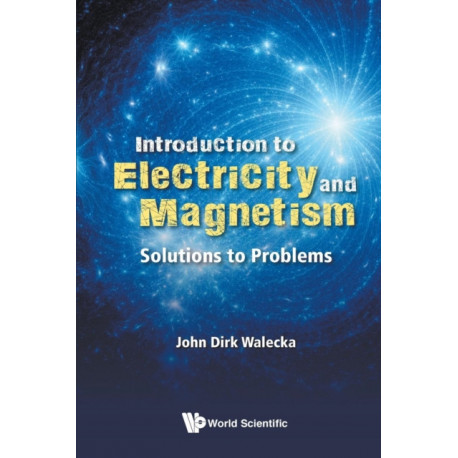 Introduction To Electricity And Magnetism: Solutions To Problems