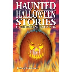 Haunted Halloween Stories: 13 Chilling Read-Aloud Tales