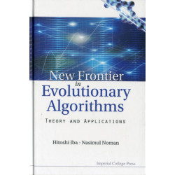 New Frontier In Evolutionary Algorithms: Theory And Applications