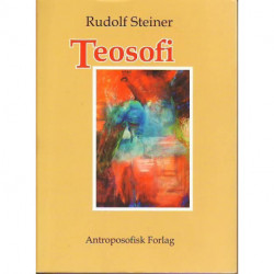 Teosofi: indføring i oversanselig erkendelse af verden og i menneskets bestemmelse